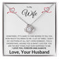 To My Wife | You Are The Best Thing | Love Knot Necklace