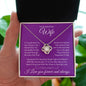 To My Beautiful Wife | If I could give you (Love Knot Necklace)