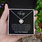 To My Wife | I'm grateful | Love Knot necklace