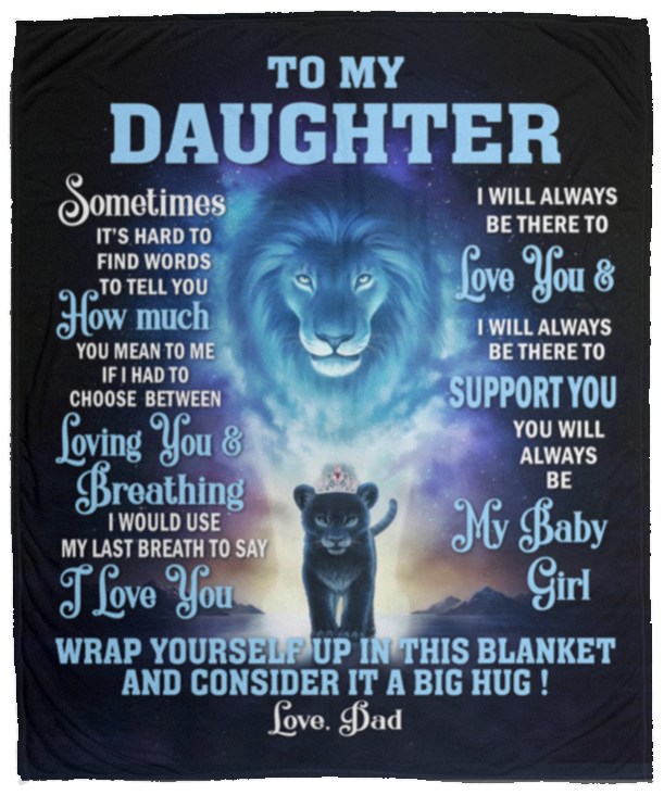 To My Daughter Sometimes Cozy Plush Fleece Blanket 50x60