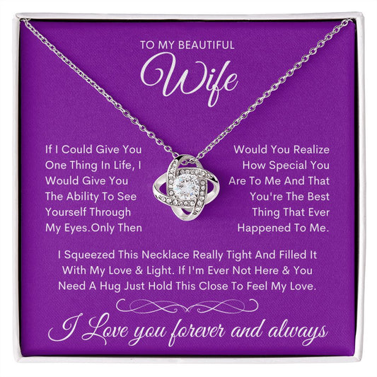 To My Beautiful Wife | Love Knot Necklace |