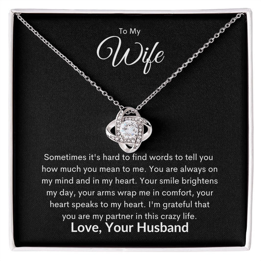 To My Wife | I'm grateful | Love Knot necklace