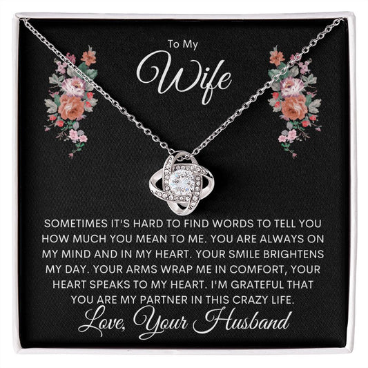 To My Wife | Sometimes (Love Knot Necklace)