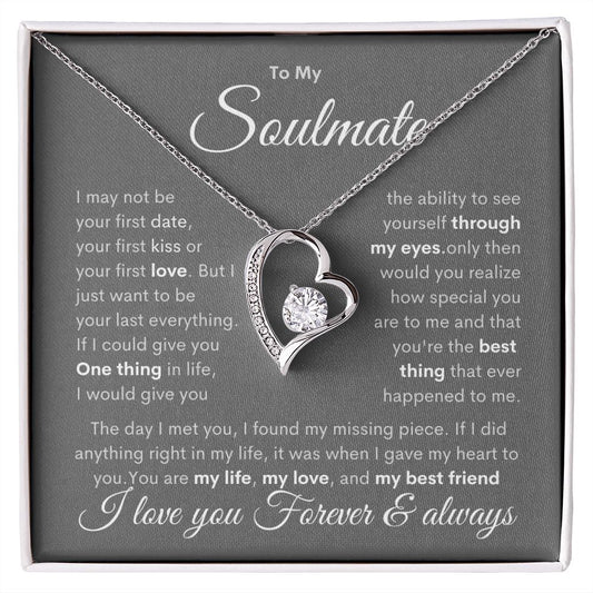To My Soulmate | The day I met you (Forever ever Necklace)
